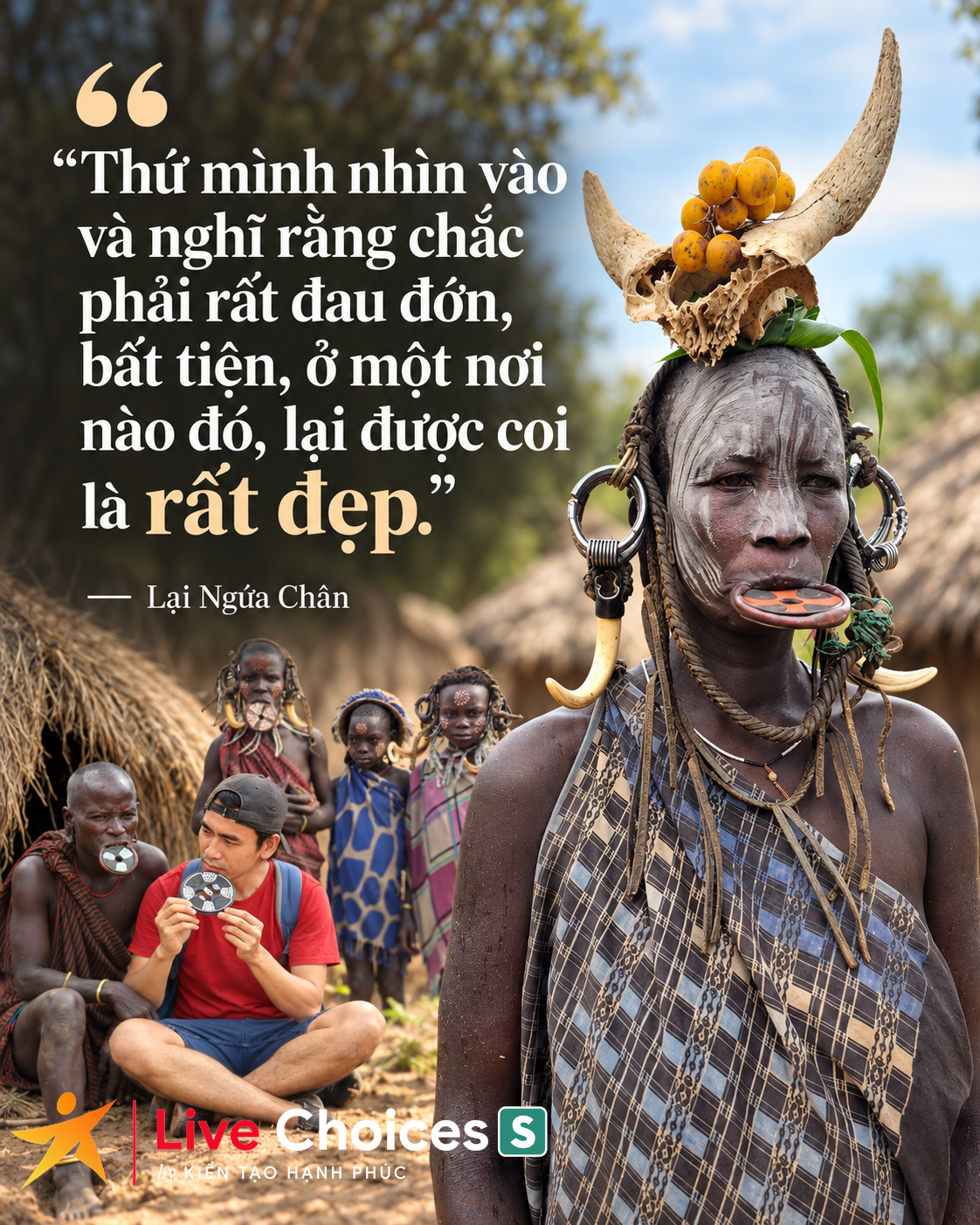 Lại Ngứa chân trải nghiệm cuộc sống qua 195 quốc gia: Những câu chuyện kỳ thú - Ảnh 7.