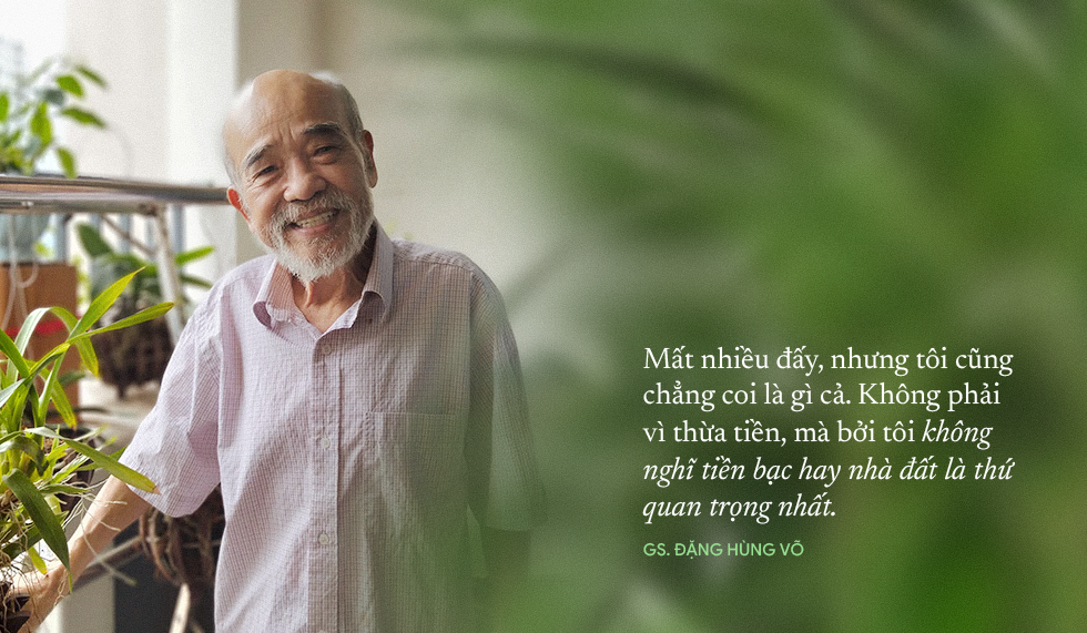 GS Đặng Hùng Võ tuổi 80, 3 lần ly hôn đều để lại nhà, tay trắng làm lại: “Kỳ kèo với nhau để làm gì?” ảnh 7 GS Đặng Hùng Võ tuổi 80, 3 lần ly hôn đều để lại nhà, tay trắng làm lại: “Kỳ kèo để làm gì?” - Ảnh 7.